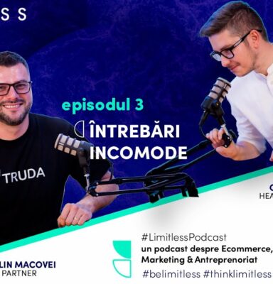 Podcast intrebari incomode Episodul 3 - LIMITLESS AGENCY